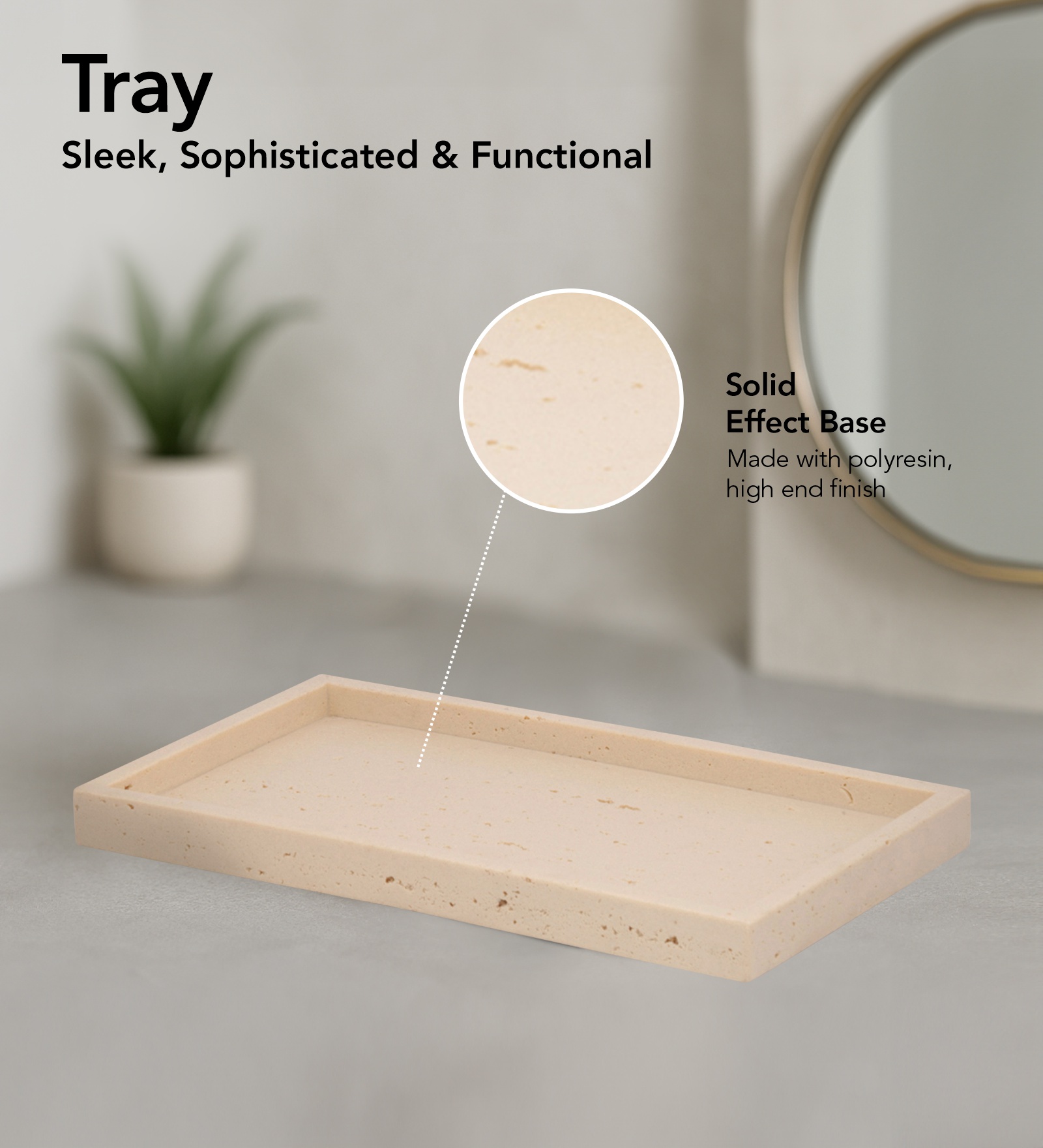 Spaze 2 Polyresin Bath Set Beige